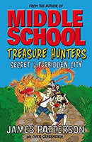 Treasure Hunters: Secret of the Forbidden City: (Treasure Hunters 3) by Patterson, James | Paperback |  Subject: Action & Adventure | Item Code:10353