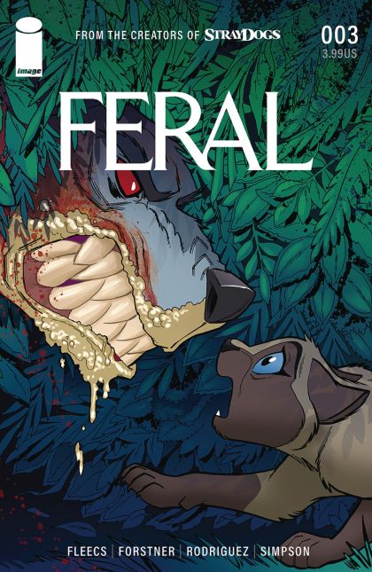 Feral  |  Issue#3A | Year:2024 | Series:  | Pub: Image Comics | Trish Forstner & Tony Fleecs Regular