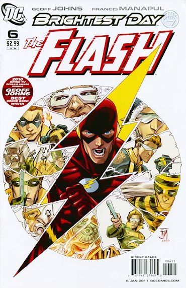 Flash, Vol. 3 Brightest Day - Case One: The Dastardly Death of the Rogues, Part 6 |  Issue#6A | Year:2010 | Series:  | Pub: DC Comics | Francis Manapul Regular Cover