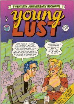 Young Lust  |  Issue#7 | Year: | Series:  | Pub: Last Gasp Comics |