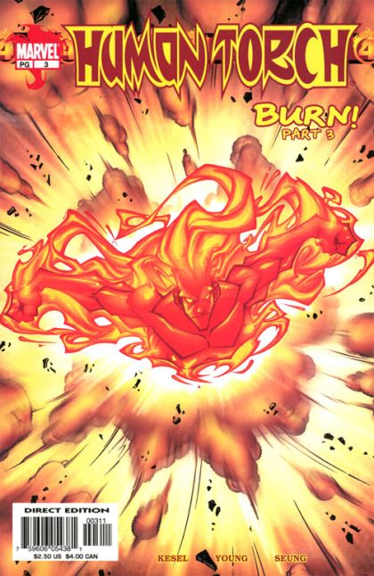 Human Torch, Vol. 3  |  Issue#3 | Year:2003 | Series: Fantastic Four | Pub: Marvel Comics |
