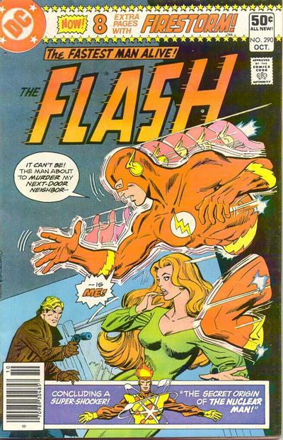 Flash, Vol. 1 Will You Believe Me When I'm Dead? / The Secret History Of The Nuclear Man |  Issue#290B | Year:1980 | Series: Flash | Pub: DC Comics |