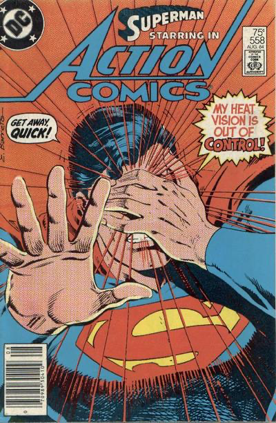 Action Comics, Vol. 1 The All-Searing Eyes! / Hoax Night! |  Issue#558B | Year:1984 | Series:  | Pub: DC Comics | Newsstand Edition