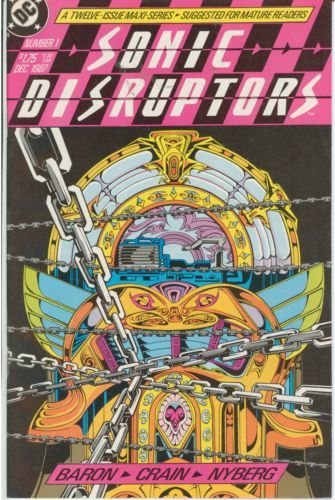 Sonic Disruptors Are You Ready To Rock? |  Issue#1 | Year:1987 | Series:  | Pub: DC Comics |