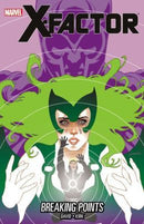 X-Factor, Vol. 3 TP / HC Breaking Points |  Issue