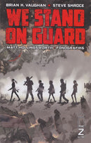 We Stand On Guard  |  Issue