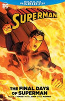 Superman:The Final Days Of Superman The Final Days of Superman |  Issue