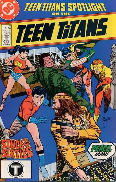 Teen Titans Spotlight Stuck in the Sixties or Woodstock Ain't Nuthin' But a Bird |  Issue#21A | Year:1988 | Series: Teen Titans | Pub: DC Comics | Direct Edition