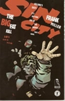 Sin City: The Big Fat Kill The Big Fat Kill |  Issue