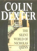 The Silent World of Nicholas Quinn by Colin Dexter | Genre:  | Bind: Paperback | Pub: Pan
