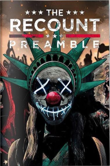 The Recount: Preamble  |  Issue#1H | Year:2022 | Series:  | Pub: Scout Comics | Nate Johnson - Purge Homage (Limited 350)