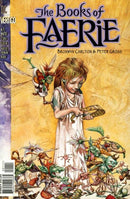 Books of Faerie: Titania's Story The Foundling's Tale |  Issue