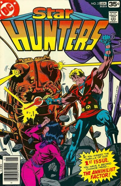 Star Hunters The Annihilist Factor |  Issue#2 | Year:1977 | Series:  | Pub: DC Comics
