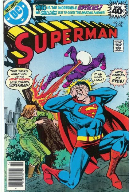 Superman, Vol. 1 The Man Who Stole Superman's Eyes |  Issue#334A | Year:1979 | Series: Superman | Pub: DC Comics |