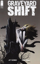 Graveyard Shift  |  Issue