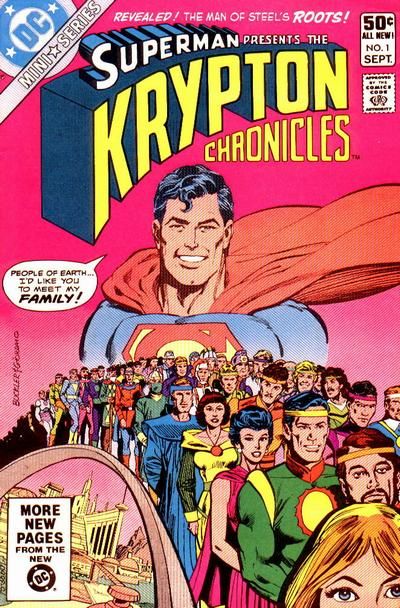Krypton Chronicles The Search For Superman's Roots! |  Issue#1A | Year:1981 | Series: Superman | Pub: DC Comics |