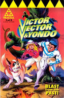 Victor, Vector & Yondo  |  Issue