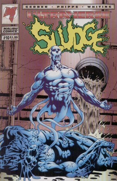 Sludge Form Follows Function |  Issue#10 | Year:1994 | Series:  | Pub: Malibu Comics |