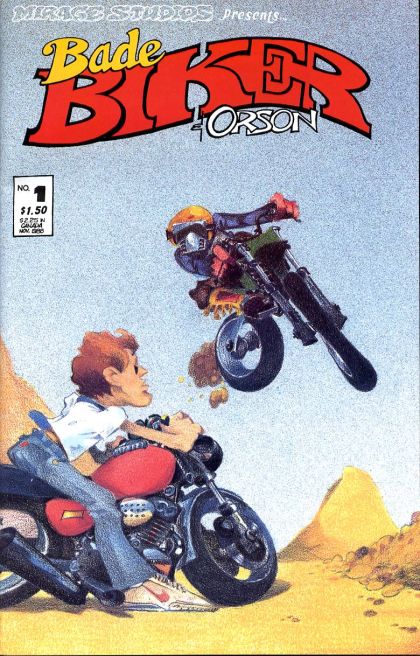 Bade Biker & Orson  |  Issue#1 | Year:1986 | Series:  | Pub: Mirage Publishing |