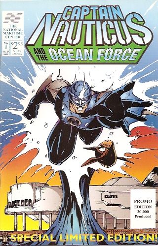 Captain Nauticus and the Ocean Force More Trouble Than You Can Fathom! |  Issue#1 | Year:1994 | Series:  | Pub: Entity Comics | Promotional