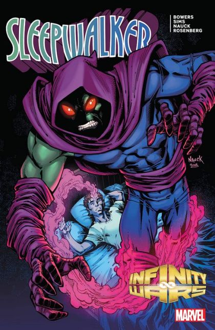 Infinity Wars: Sleepwalker Infinity Wars  |  Issue# | Year:2019 | Series:  | Pub: Marvel Comics |