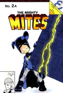 Mighty Mites, Vol. 1 The Dark Mite: The Last Year |  Issue