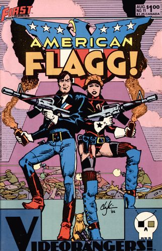 American Flagg!, Vol. 1 Solidarity Fore Now: Part 2 |  Issue#11 | Year:1984 | Series:  | Pub: First Comics |