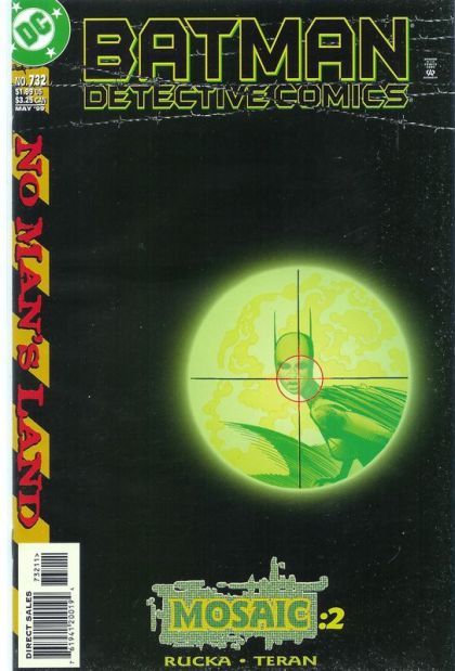 Detective Comics, Vol. 1 Batman: No Man's Land - Mosaic - Mosaic, Part Two |  Issue#732A | Year:1999 | Series: Detective Comics | Pub: DC Comics | Direct Edition