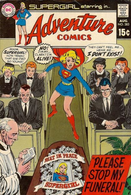 Adventure Comics, Vol. 1 Please Stop My Funeral! / Supergirl's Day Of Danger! |  Issue
