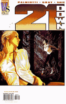 21 Down The Conduit, Part 3: I'm Not Sick, But I'm Not Well |  Issue