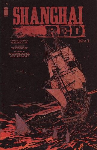 Shanghai Red  |  Issue#1A | Year:2018 | Series:  | Pub: Image Comics | Joshua Hixson Regular