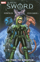 X-Men: S.W.O.R.D. Collecting S.W.O.R.D. (2007) #1-5, No Time To Breathe |  Issue#TP-A | Year:2010 | Series:  | Pub: Marvel Comics |