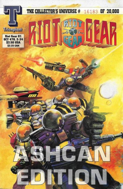 Riot Gear  |  Issue#1B | Year:1993 | Series:  | Pub: Triumphant Comics | Ashcan Edition