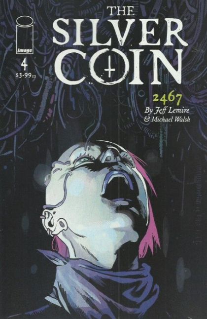The Silver Coin 2467 |  Issue#4A | Year:2021 | Series:  | Pub: Image Comics | Regular Michael Walsh Cover