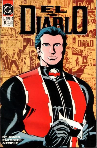 El Diablo, Vol. 1 Adios |  Issue#16 | Year:1991 | Series: El Diablo | Pub: DC Comics |