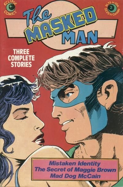 Masked Man  |  Issue#2 | Year:1985 | Series:  | Pub: Eclipse Comics |