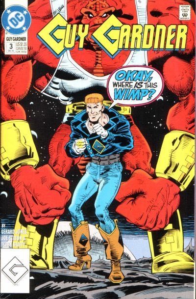 Guy Gardner: Warrior In Space, No One Can Hear You Fight! |  Issue#3A | Year:1992 | Series: Guy Gardner | Pub: DC Comics | Direct Edition