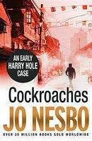 Cockroaches by Jo Nesbo | Genre:  | Bind: Paperback | Pub: Gardners Books Holding Acc