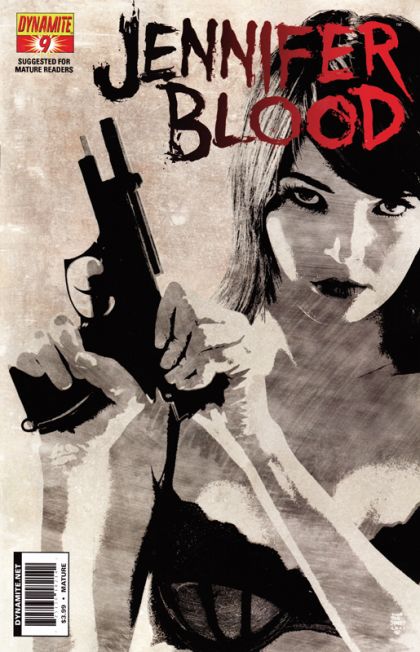 Jennifer Blood, Vol. 1 9 |  Issue#9A | Year:2012 | Series:  | Pub: Dynamite Entertainment | Tim Bradstreet Cover