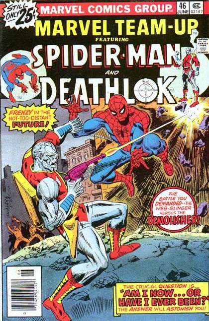 Marvel Team-Up, Vol. 1 Spider-Man and Deathlok: ...Am I Now or Have I Ever Been? |  Issue#46A | Year:1976 | Series: Marvel Team-Up | Pub: Marvel Comics | Regular Edition