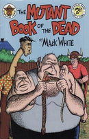 The Mutant Book of the Dead  |  Issue