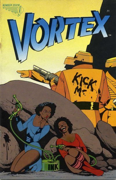 Vortex  |  Issue#7 | Year:1984 | Series:  | Pub: Vortex Comics |