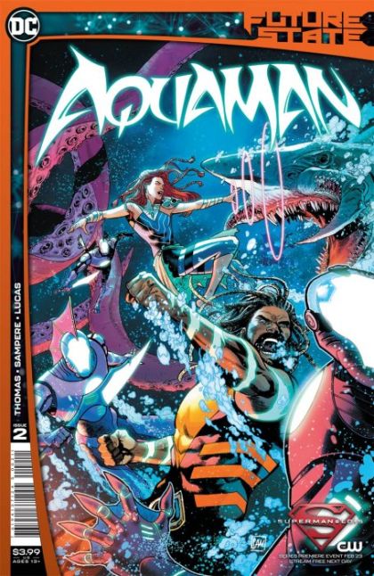 Future State: Aquaman Future State - The Confluence, Part 2 |  Issue#2A | Year:2021 | Series:  | Pub: DC Comics | Regular Daniel Sampere Cover