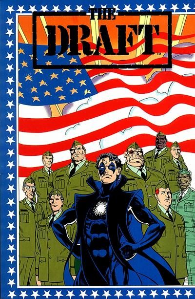 The Draft "The Draft" |  Issue# | Year:1988 | Series: New Universe | Pub: Marvel Comics |