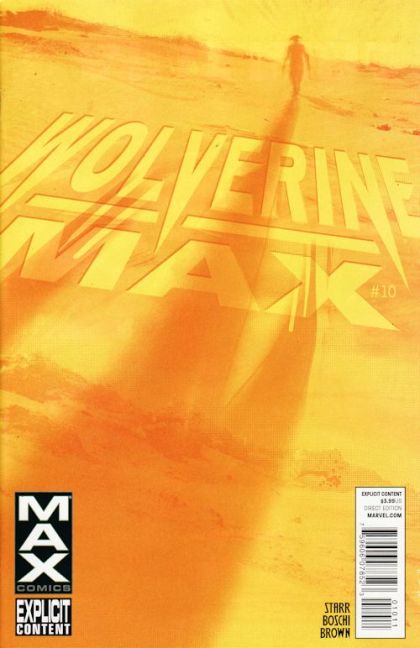 Wolverine MAX Long Road, Part Two |  Issue#10 | Year:2013 | Series: Wolverine | Pub: Marvel Comics |