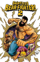 Shirtless Bear-Fighter! 2  |  Issue