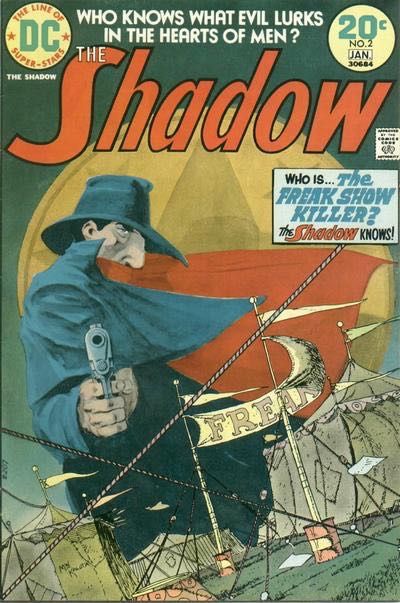 Shadow, Vol. 1 Freak Show Murders |  Issue#2 | Year:1974 | Series: The Shadow | Pub: DC Comics |
