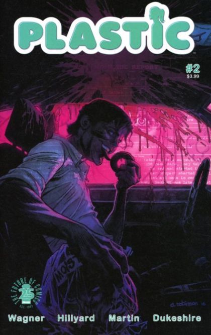 Plastic  |  Issue#2A | Year:2017 | Series:  | Pub: Image Comics | Regular Andrew Robinson Cover