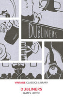 Dubliners by James Joyce | Genre:  | Bind: Paperback | Pub: Vintage