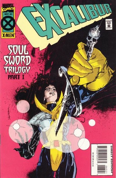 Excalibur, Vol. 1 Soul Sword Trilogy, Part 1: Bend Sinister |  Issue#83C | Year:1994 | Series: Excalibur | Pub: Marvel Comics | Direct Edition